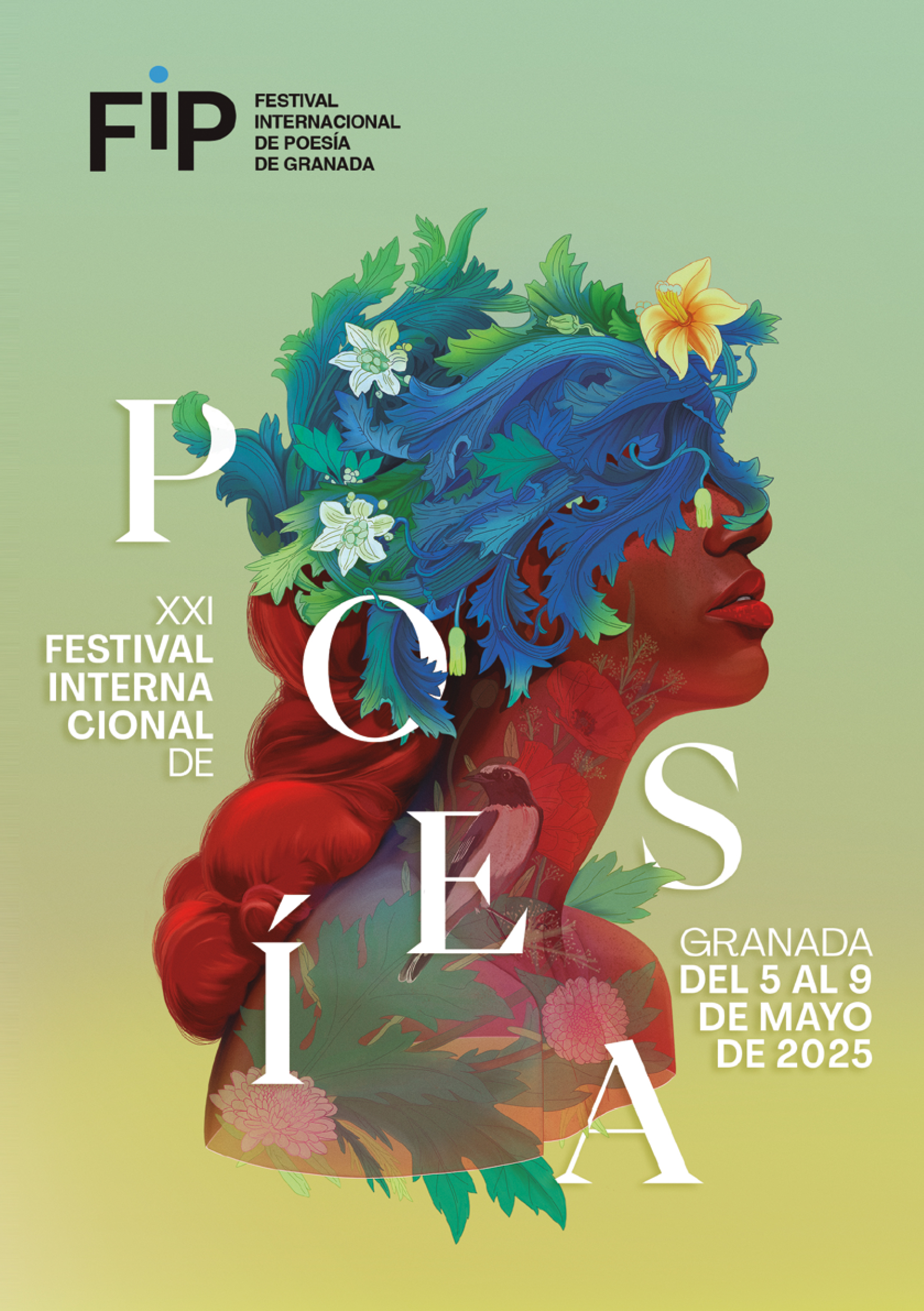 XXI Festival Internacional de Poesía de Granada XXI Festival Internacional de Poesía de Granada